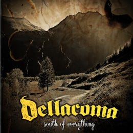 Review Album Dellacoma: South Of Everything